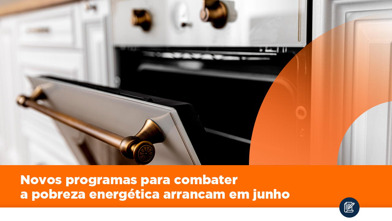 Novos programas para combater a pobreza energética arrancam em junho